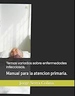 Temas variados sobre enfermedades infecciosas.