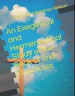 An Exegetical and Hermeneutical Study of the Book of 2nd Chronicles 