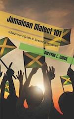 Jamaican Dialect 101: A Beginner's Guide to Speaking Jamaican 