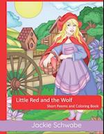 Little Red and the Wolf: Short Poems and Coloring Book 