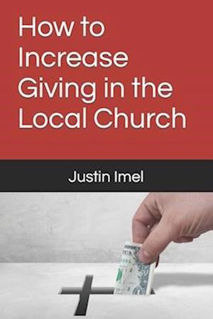 How to Increase Giving in the Local Church