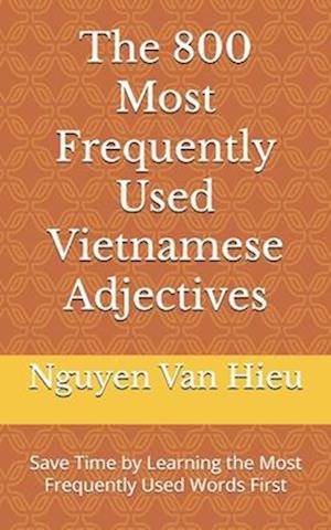 The 800 Most Frequently Used Vietnamese Adjectives