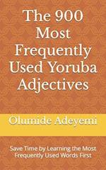 The 900 Most Frequently Used Yoruba Adjectives