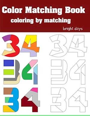 Color Matching Book For Teens And Kids : Coloring By Matching