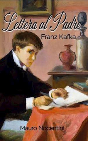 Franz Kafka - "Lettera al padre"