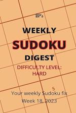 BP'S WEEKLY SUDOKU DIGEST - DIFFICULTY HARD - WEEK 18, 2023 