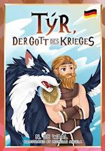 Týr, der Gott des Krieges