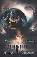 Your Guidance of the Universe 