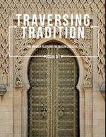 Traversing Tradition Issue 1 
