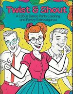 Twist & Shout: A 1950s Dance Party Coloring and Poetry Extravaganza 