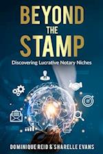 Beyond The Stamp: Discovering Lucrative Notary Niches 