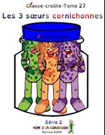 Les 3 soeurs cornichonnes