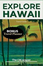 Explore Hawaii: Updated Travel Guide 2023 