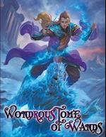 Wondrous Tome of Wands: A book of magic wands for D&D 5E 