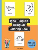 Igbo - English Bilingual Coloring Book for Kids Ages 3 - 6 