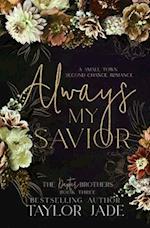 Always My Savior: Second Chance Sweet Romance 