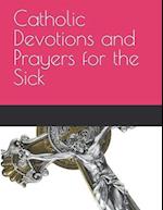 Catholic Devotions and Prayers for the Sick 
