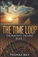 The time loop: The run into the past 