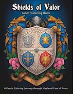 Shields of Valor - Adult Coloring Book