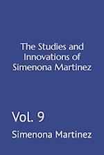 The Studies and Innovations of Simenona Martinez