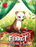 Ferret Coloring Book for Adults