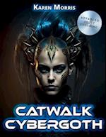 Catwalk Cybergoth