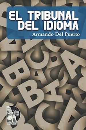 El Tribunal del Idioma