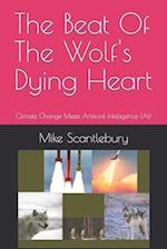 The Beat Of The Wolf's Dying Heart: Climate Change Meets Artificial Intelligence (AI) 