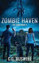 ZOMBIE HAVEN: The Fence: Book 2 