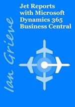 Jet Reports with Microsoft Dynamics 365 Business Central 