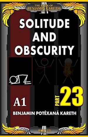 Solitude And Obscurity