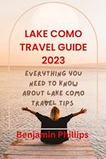 LAKE COMO GUIDE 2023: Everything you need to know About lake Como Travel Tips 