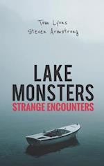 Lake Monsters: Strange Encounters 