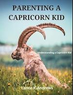 PARENTING A CAPRICORN KID : Understanding A Capricorn Kid 