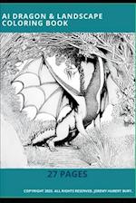 AI Dragon & Landscape Coloring Book 