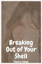 Breaking Out of Your Shell: Strategies for Overcoming Shyness 