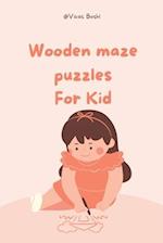 Wooden maze puzzles 