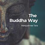 The Buddha Way 