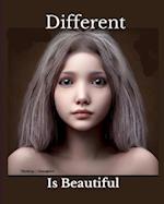 Different is Beautiful 