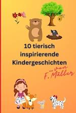 10 tierisch inspirierende Kindergeschichten