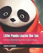 Little Panda Learns the Tao: Stories of Nature's Balance 