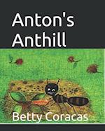 Anton's Anthill 