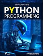 Learn Python for Beginners from an Expert: Start your Python programming journey with code examples 