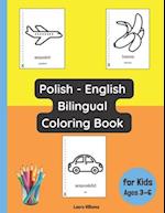 Polish - English Bilingual Coloring Book for Kids Ages 3 - 6 