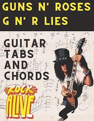 Guns N' Roses, G N' R Lies: Guitar Tabs And Chords