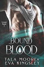 Bound Blood: A fated mates steamy vampire romance 