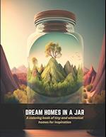 Dream Homes In a Jar: A coloring book of tiny and whimsical homes for inspiration 