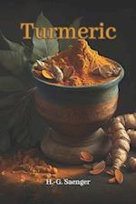 Turmeric: The Golden Treasure of Asia 