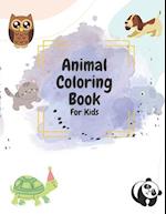 Animal Coloring Book For Kids: Fun animal coloring book for kids and toddlers 