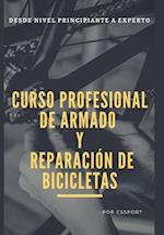 Curso profesional de armado y reparación de bicicletas